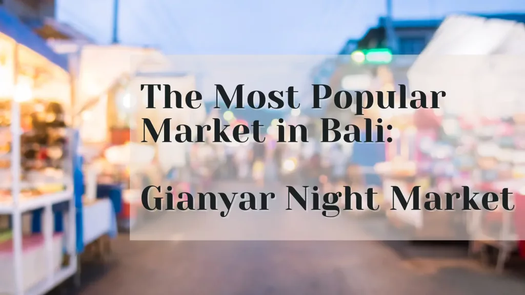 Gianyar night market